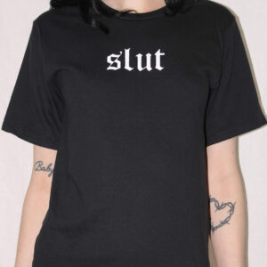 graphic tee that says slut in old english font